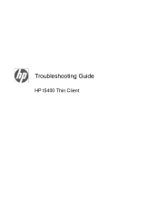 HP t5400 Troubleshooting Guide: HP t5400 Thin Client