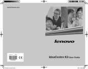 Lenovo IdeaCentre K305 Lenovo IdeaCentre K3 Series User Guide V1.0