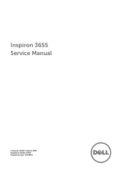 Dell Inspiron 3655 desktop Inspiron 3655 Service Manual