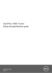 Dell OptiPlex 7060 Tower Setup and specifications guide
