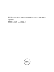 Dell PowerSwitch S4820T FTOS 9.20.0/9.20.2 Command Line Reference Guide for the S4820T System