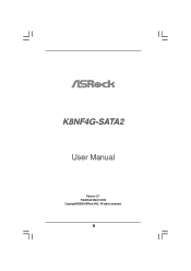 ASRock K8NF4G-SATA2 R2.0 User Manual