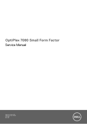 Dell OptiPlex 7080 Small Form Factor Service Manual