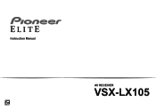 Pioneer VSX-LX105 ELITE 7.2-Channel Network AV Receiver Instruction Manual English