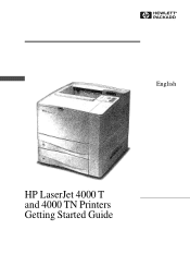 HP LaserJet 4000 HP LaserJet 4000 T and 4000 TN Printers - Getting Started Guide