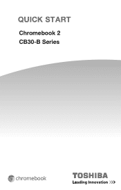 Toshiba CB30-B PLM02C-00K00C Quick Start Guide for Chromebook 2 CB30-B Series