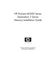HP ML570 HP ProLiant ML500 Series Generation 2 Server Memory Installation Guide