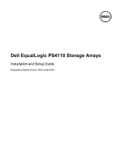 Dell EqualLogic PS4110E EqualLogic PS4110 Storage Arrays - Installation and Setup Guide