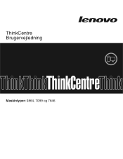 Lenovo ThinkCentre A70 (Danish) User Guide