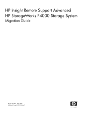 HP P4000 A.05.50 HP Insight Remote Support Advanced HP StorageWorks P4000 Storage System Migration Guide (August 2010, 5900-1089)