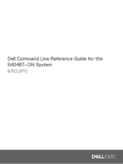 Dell PowerSwitch S4048T-ON Command Line Reference Guide for the S4048T-ON System 9.112.0P1