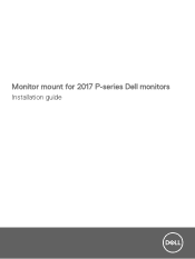Dell Wyse 3030 LT Monitor mount for 2017 P-series monitors Installation guide
