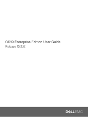 Dell PowerSwitch S6000 ON OS10 Enterprise Edition User Guide Release 10.3.1E