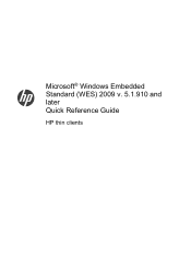 HP t5400 Microsoft® Windows Embedded Standard 2009 (WES) v. 5.1.910 and later Quick Reference Guide