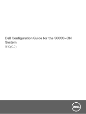 Dell PowerSwitch S6000 ON Configuration Guide for the S6000-ON System 9.100.0