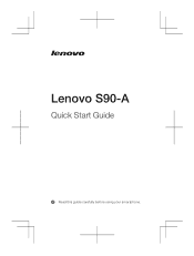 Lenovo S90-A (English) Quick Start Guide_Important Product Information Guide - Lenovo S90-A Smartphone