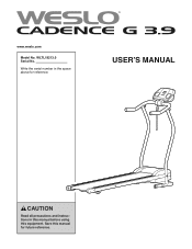 Weslo Cadence G 3.9 Treadmill User Manual