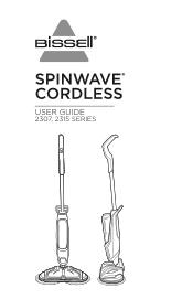 Bissell SpinWave Cordless Hard Floor Spin Mop 2315A User Guide