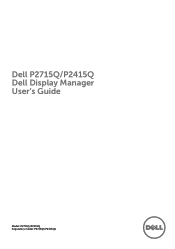 Dell P2715Q Dell  Dell Display Manager Users Guide
