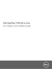 Dell OptiPlex 7760 All In One OptiPlex 7760 All-in-One Intel Optane card installation guide
