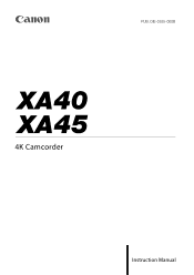 Canon XA40 XA40 XA45 Instruction Manual