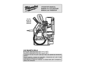 Milwaukee Tool 1-5/8inch Electromagnetic Drill Kit Operators Manual