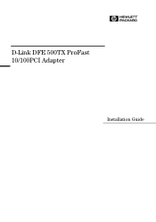 HP VL600 HP Vectra VL600, D-Link DFE-500TX ProFAST 10/100 PCI Ethernet Adapter, Installation Guide