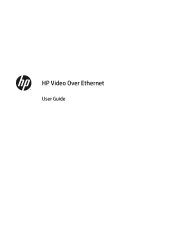 HP LD4730 Video Over Ethernet User Guide
