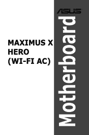 Asus ROG MAXIMUS X HERO WI-FI AC User Guide
