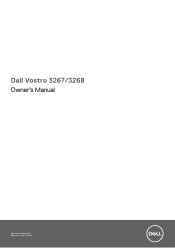 Dell Vostro 3268 Vostro 3267/3268 Owners Manual