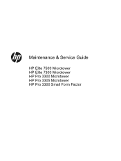 HP Elite 7500 Maintenance & Service Guide HP Elite 7300 & 7500 Microtower, HP Pro 3300 & 3305 Microtower HP Pro 3300 Small Form Factor