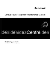 Lenovo H520e Lenovo H520e Hardware Maintenance Manual