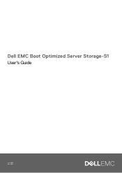 Dell PowerEdge MX840c EMC Boot Optimized Server Storage-S1 Users Guide