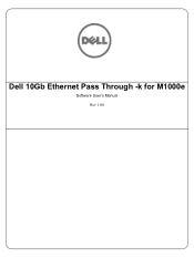 Dell PowerConnect M8428-k Dell 10 Gb Ethernet Pass Through-k  for M1000e Software User’s 
	Manual (Embedded Software Management)