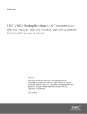 Dell VNX7600 VNX2 Deduplication and Compression - Maximizing effective capacity utilization