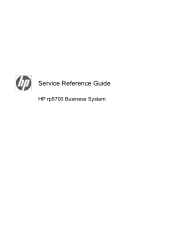 HP Rp5700 HP rp5700 Business System Service Reference Guide, 1st Edition