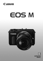 Canon EOS M EF-M 22mm STM Kit White Instruction Manual