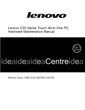 Lenovo C20-05 Lenovo C20 Series Touch All-In-One PC Hardware Maintenance Manual