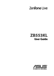 Asus ZenFone Live ZB553KL ZenFone Live ZB553KL English Version E-manual