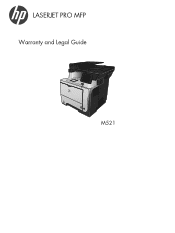 HP LaserJet Pro M521 HP LaserJet Pro MFP M521 - Warranty and Legal Guide