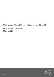 Dell OptiPlex All-in-One 7410 Wyse ThinOS Installation and ThinOS Activation License User Guide