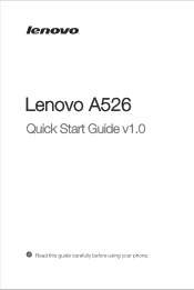 Lenovo A526 (English) Quick Start Guide - Lenovo A526 Smartphone