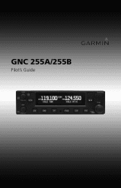 Garmin GNC 255 GNC255A/255B Pilot's Guide
