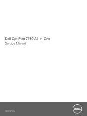 Dell OptiPlex 7760 All In One OptiPlex 7760 All-in-One Service Manual