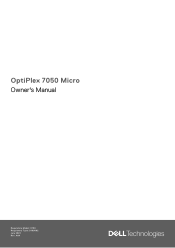 Dell OptiPlex 7050 Tower OptiPlex 7050 Micro Owners Manual