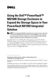 Dell PowerVault NX1950 Using the Dell PowerVault MD1000 Storage 
	Enclosure to Expand the Storage Space in Your PowerVault NX1950 Integrated
	Solutio