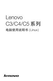 Lenovo C355 Lenovo C3/C4/C5 Series User Guide (Linux)