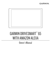 Garmin DriveSmart 65 with Amazon Alexa Owners Manual