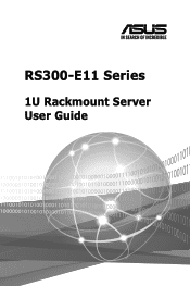 Asus RS300-E11-PS4 RS300-E11 Series User Manual