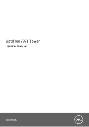 Dell OptiPlex 7071 Tower Tower Service Manual